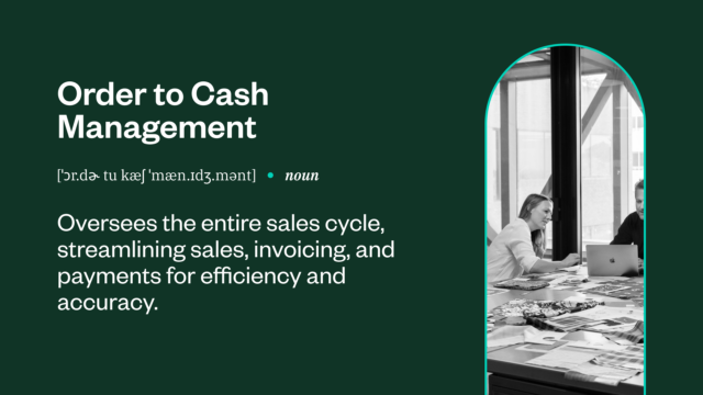 Order to Cash Management